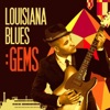 Louisiana Blues Gems