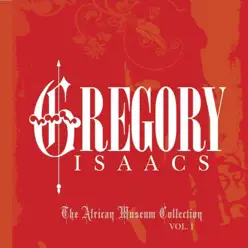 The African Museum & Tad's Collection Vol. 1 - Gregory Isaacs