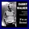 Legend of Bo James - Danny Walker lyrics