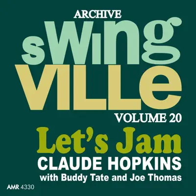 Swingville, Vol. 20: Let's Jam - Buddy Tate Swingville, Vol. 20: Let's Jam - Buddy Tate
