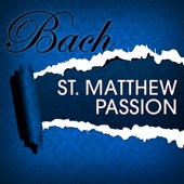 Bach: St. Matthew's Passion (Highlights) artwork