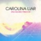 No More Secrets - Carolina Liar lyrics