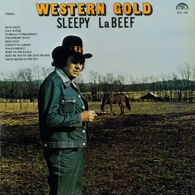 Western Gold - Sleepy LaBeef Western Gold - Sleepy LaBeef