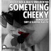 Something Cheeky - Single, 2013