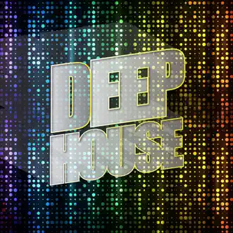 Deep House by Various Artists album reviews, ratings, credits