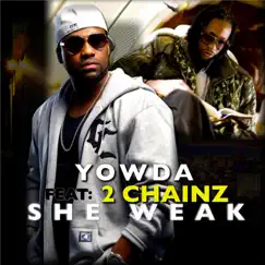 She Weak (feat. 2 Chainz) Song Lyrics