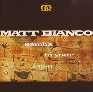 Matt Bianco - Macumba - Line Dance Music