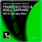 Give It a Try - Francesco Pico & Roell Sapphire lyrics