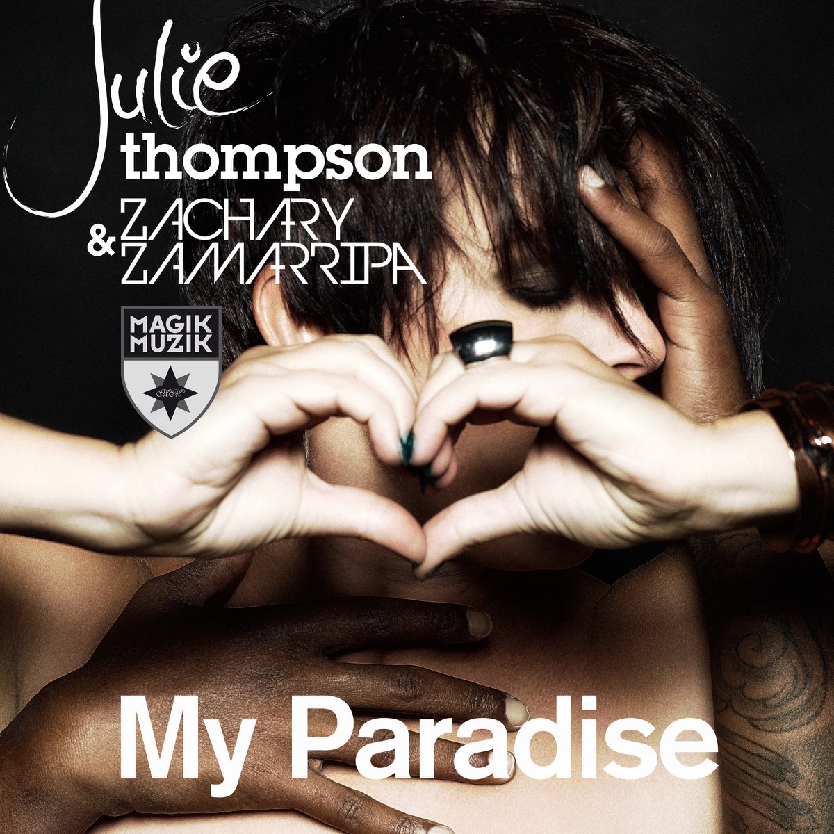 My paradise перевод. Julie Thompson. Диджеи Джули Томпсон. Julie Thompson & Zachary Zamarripa - my Paradise (Club Mix) Дата релиза. My Paradise.