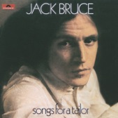 Jack Bruce - Never Tell Your Mother She's Out of Tune