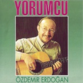 Özdemir Erdoğan - Uzun İnce Bir Yoldayım