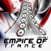 Empire of Trance, Vol. 1 VIP Edition (The World Domination of Progressive, Vocal & Energetic Trance)