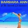 Barbara Ann & The Sounds of Summer