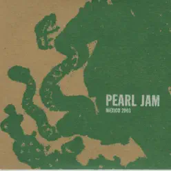 Mexico City, MX 18-July-2003 (Live) - Pearl Jam