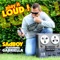 Play It Loud! (feat. Gabriella) [Radio edit] - Sadboy lyrics
