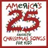 America's 25 Favorite Christmas Songs for Kids artwork