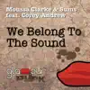 Stream & download We Belong to the Sound (feat. Corey Andrew) - EP