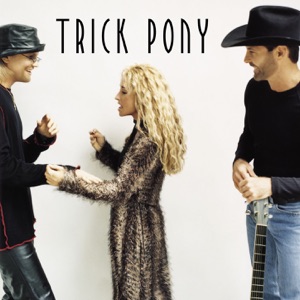 Trick Pony - Pour Me - Line Dance Music