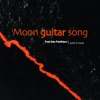 Moon Guitar Song, 2012