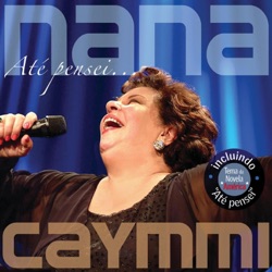 Nana Caymmi & Boca Livre - Pra Machucar Meu Coração