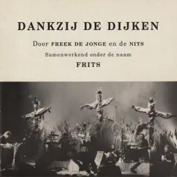 Dankzij De Dijken - Nits