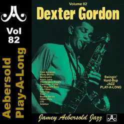 Dexter Gordon - Volume 82 - Rufus Reid Dexter Gordon - Volume 82 - Rufus Reid