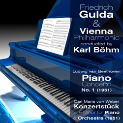 Friedrich Gulda (piano). Vienna Philharmonic, Karl Böhm (conductor) - Carl Maria von Weber: Konzertstück in F Minor for Piano and Orchestra Op. 79