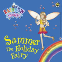 Daisy Meadows - Rainbow Magic: Summer the Holiday Fairy (Unabridged) artwork