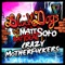 Crazy Motherfuckers (feat. Dat Deal) - Black Dogs, Matt Sofo & Dat Deal lyrics