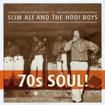 Slim Ali & The Hodi Boys - Something Good