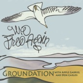 Groundation - The Seven Seal (feat. Apple Gabriel & Don Carlos)