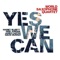 Yes We Can - World Saxophone Quartet lyrics