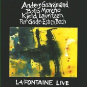 Live at La Fontaine (feat. Kjeld Lauritsen & Per Gade) [Live] artwork