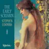 Scriabin: The Early Scriabin album lyrics, reviews, download