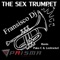 The Sex Trumpet - Fransisco Dj lyrics