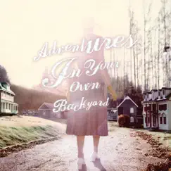 Adventures in Your Own Backyard by Patrick Watson album reviews, ratings, credits