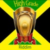 High Grade Riddim