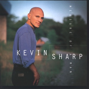 Kevin Sharp - Measure of a Man - Line Dance Musique