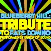 Stream & download Blueberry Hill (Tribute to Fats Domino)