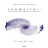 Stream & download Commentari - Music for Recorder, Didgeridoo & Live Electronics