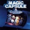 Magic Capsule