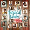 TROPICAL FAMILY - Maldon