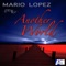 Another World - Mario Lopez lyrics