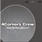 Show me the Lighta - 4Corners Crew lyrics
