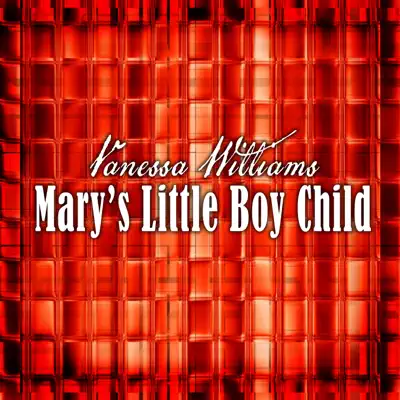 Mary's Little Boy Child - Single - Vanessa Williams