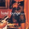 Amazing - Hotel Lounge Sound lyrics