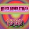 House Dance Attack (1990 Oldies Tracks)