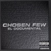 Chosen Few el Documental artwork