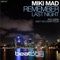 Remember Last Night - Miki Mad lyrics