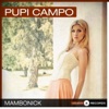 Pupi Campo - Estas Frizao